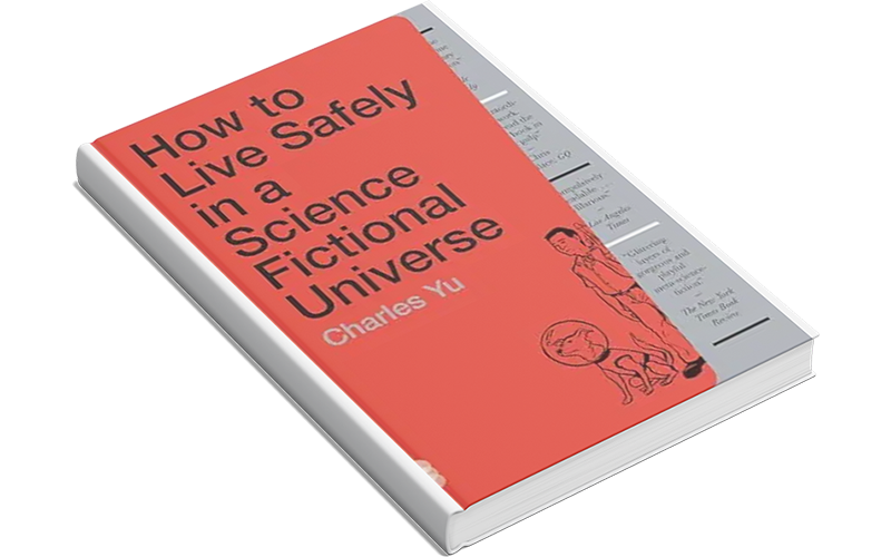 How to Live Safely in a Science Fictional Universe